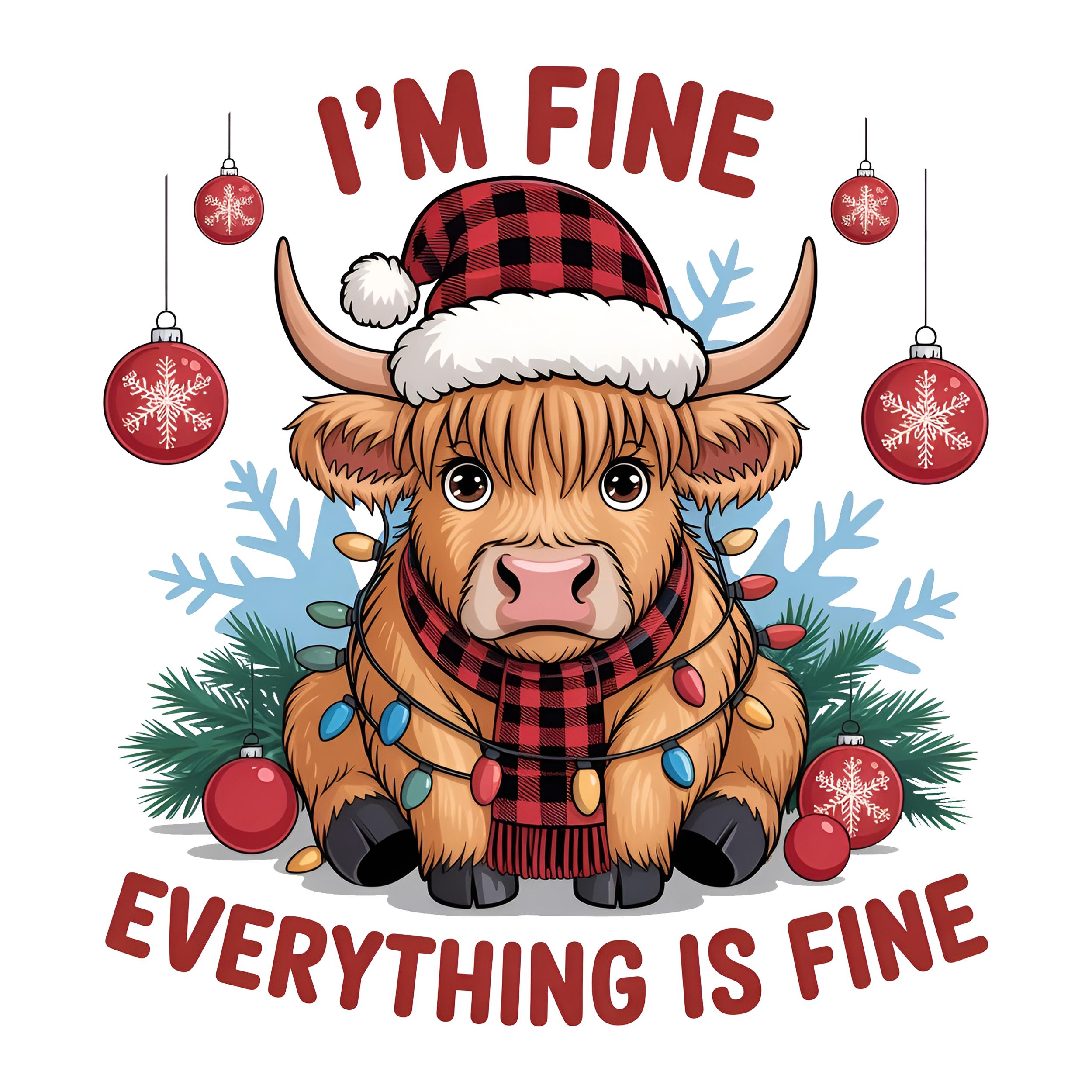 Women's "I'm Fine Everything Is Fine"